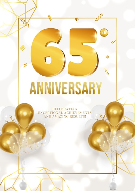 Anniversary celebration poster with golden date and balloons 65