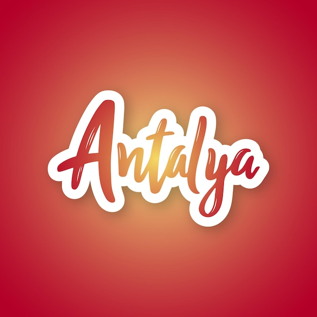 Antalya  hand drawn lettering phrase