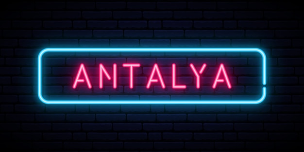 Antalya neon sign.