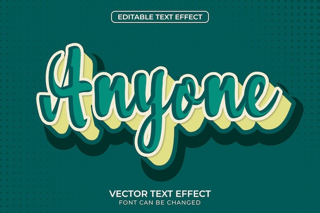 Anyone editable Text effect