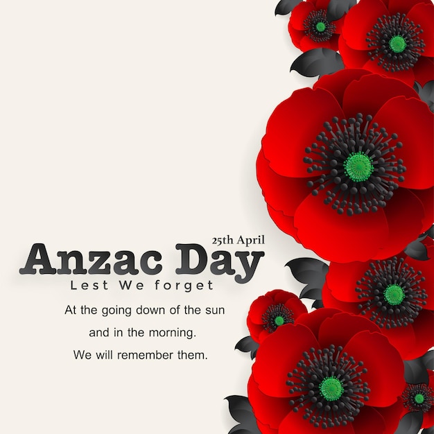 Anzac Day vector poster. Lest We forget. with nice red poppy flower on paper color background.