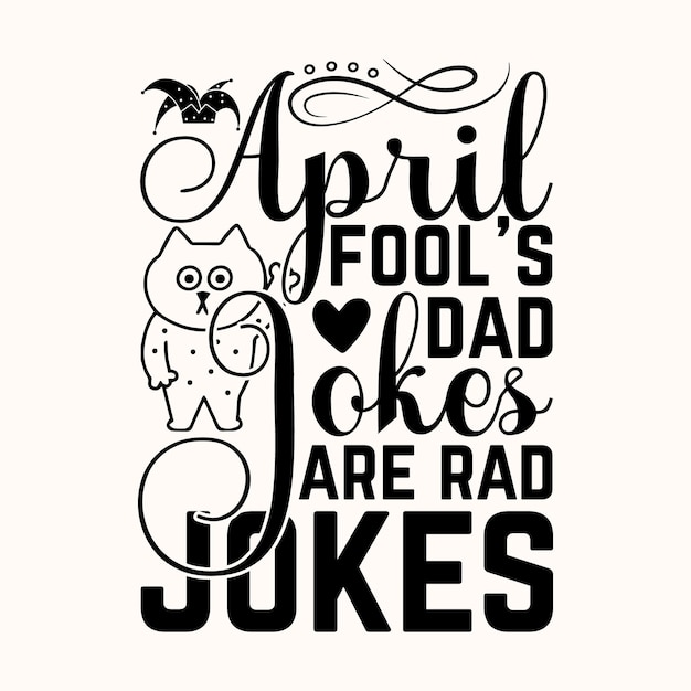 April fool s dad jokes are rad jokes