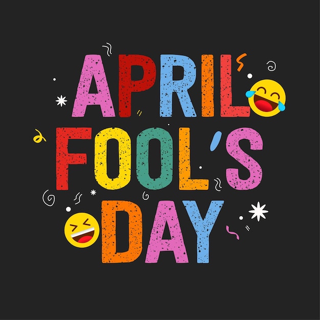 April fools day background funny and crazy face emoji icon