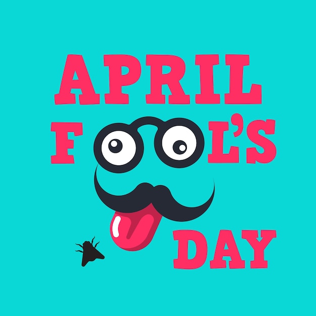 April fools day Colorful text with funny mustache glasses and tongue Cartoon style Vector illustration flat design Isolated on white background Humor banner Comedy template