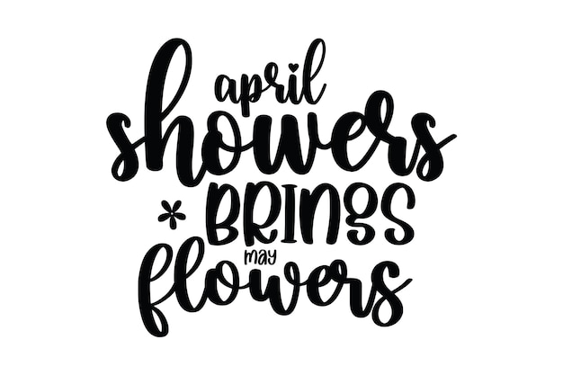 april showers brings may flowers