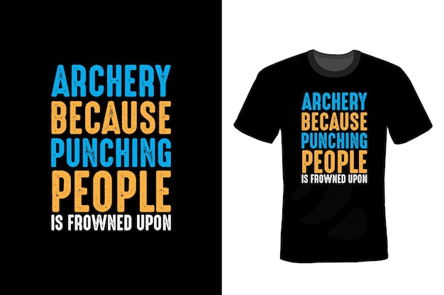 Archery T shirt design, typography, vintage