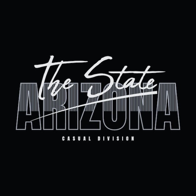 Arizona typography vector t shirt design illustration