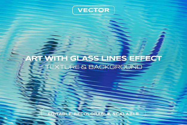 Vector art with glass lines effect