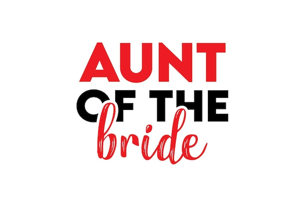 aunt of the bride SVG