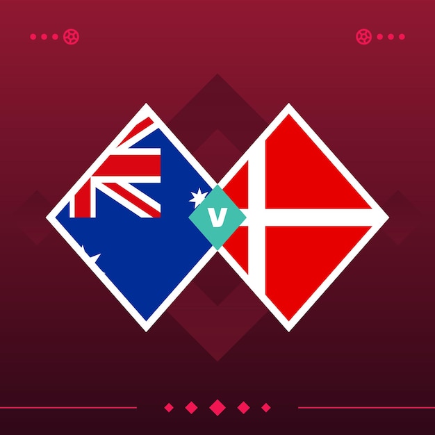 Australia denmark world football 2022 match versus on red background vector illustration