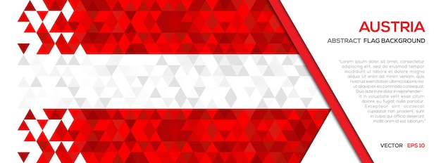 Austria flag with Abstract polygon Geometric Shape background