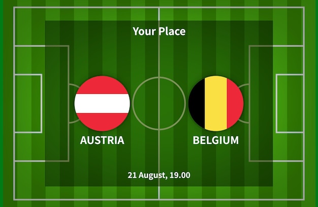 Austria Versus Belgium Football Poster Match Design with flag and football field background