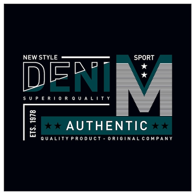 Authentic denim stylish t shirt and design apparel