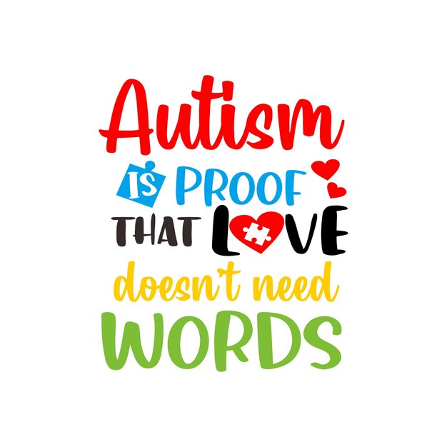 Vector autism quotes lettering svg vector