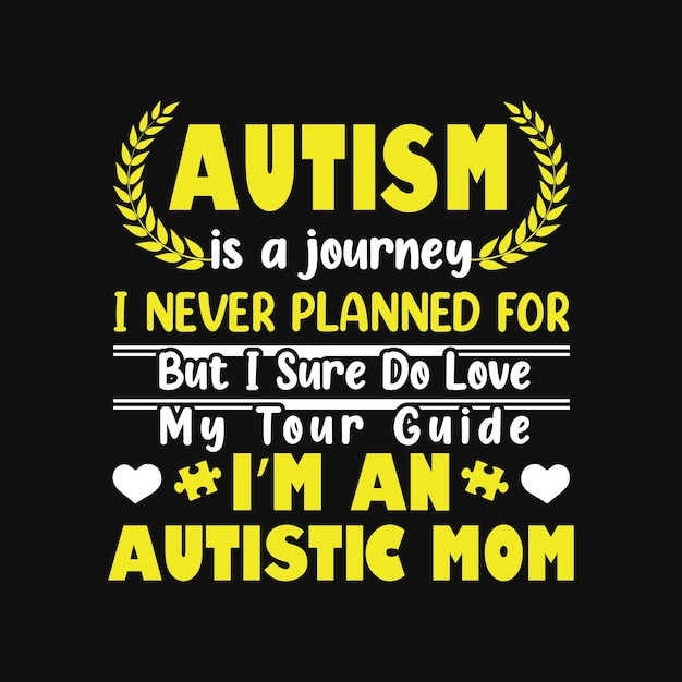 Autism T-shirt Design