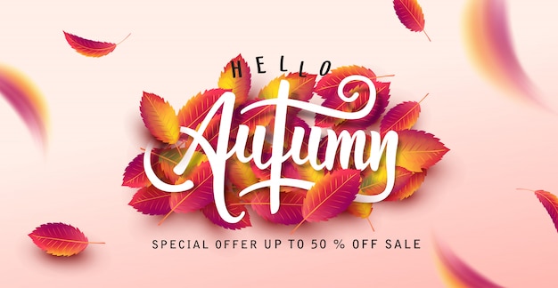 Autumn leaves background. Seasonal lettering