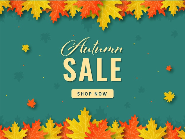 Autumn Sale Poster Or Banner Design With Maple Leaves Decorated On Teal Background