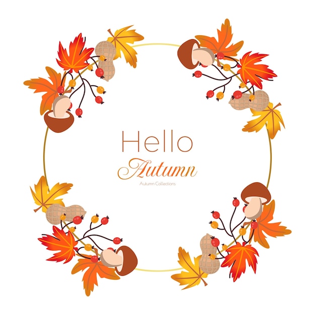 Autumn wreath with leaves plants and decorative branches hello autumn in vector