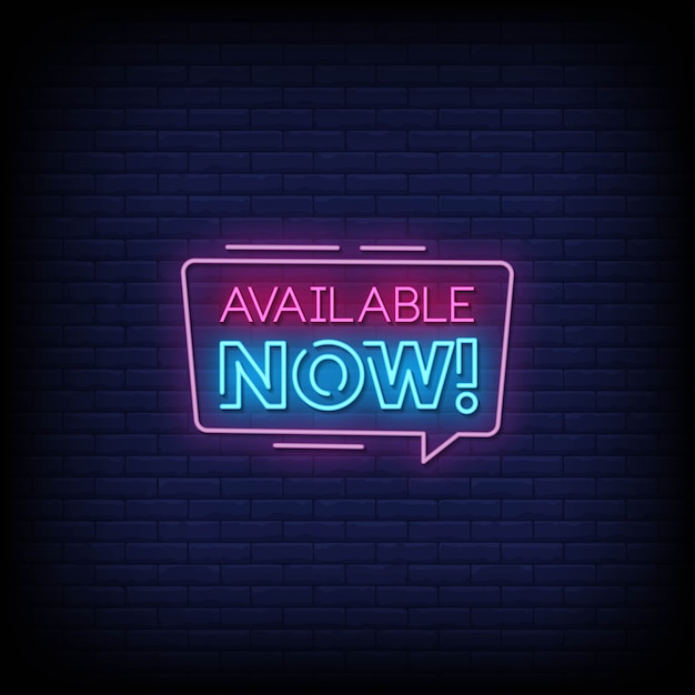 Available Now Neon Signs Style Text  