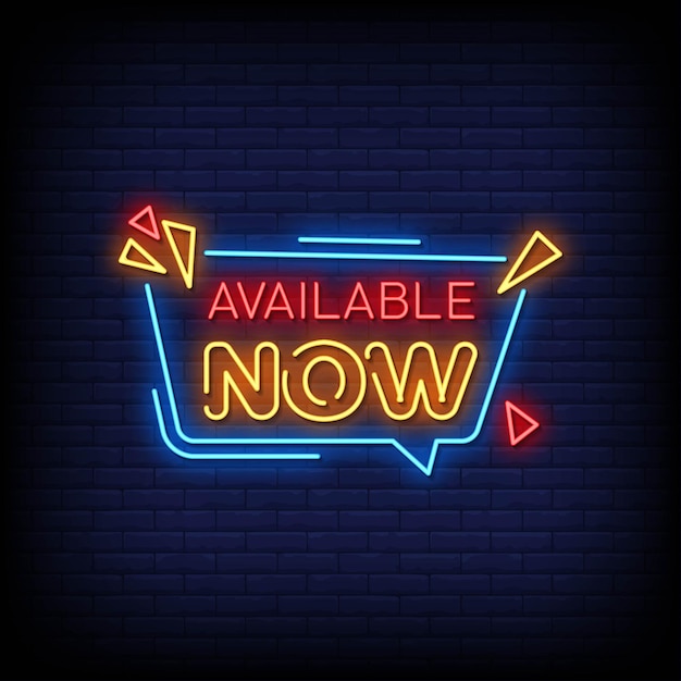 Available Now Neon Signs Style Text