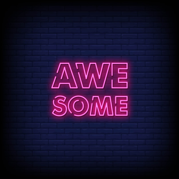 Awesome Neon Sign 