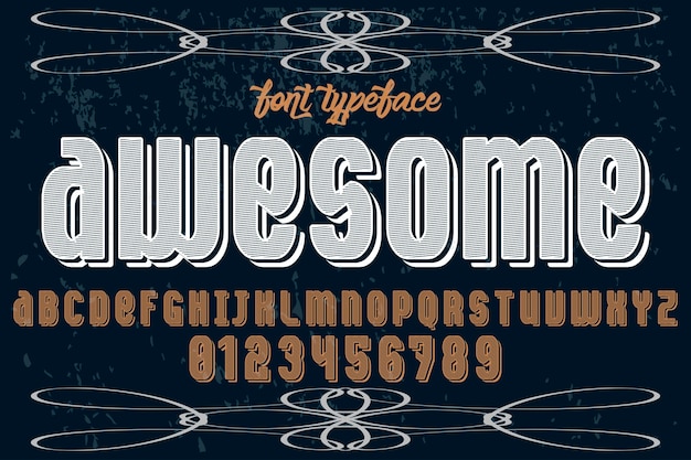 Vector awesome vintage font label