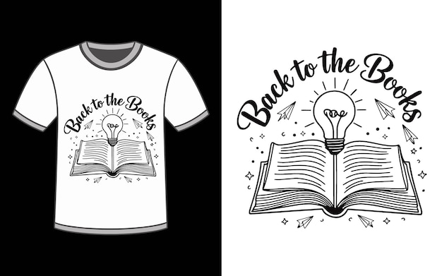 Back to The Books T Shirt design Vector Illustration