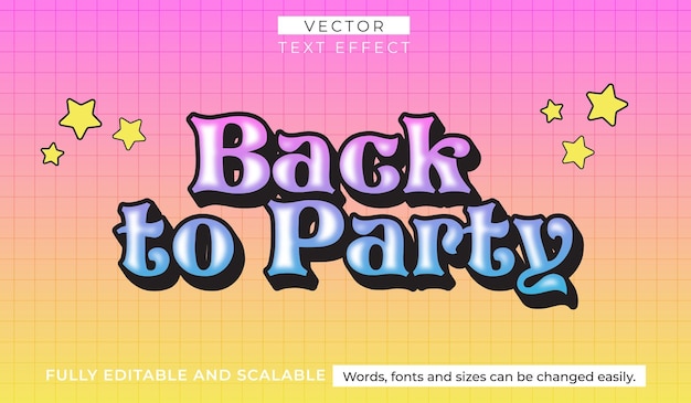 Back to Party Editable Text Effect