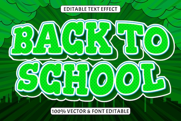 Back to school editable text effect 3 Dimensions emboss comic style