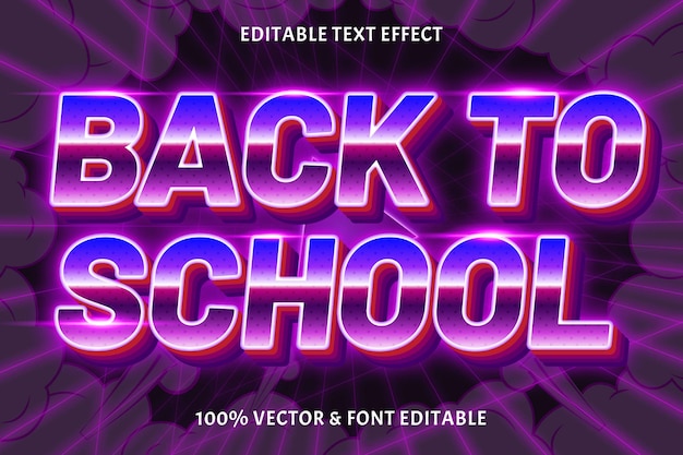 Back to school editable text effect retro style Back to school editable text effect retro style Back to school editable text effect retro style Back to school editable text effect retro style