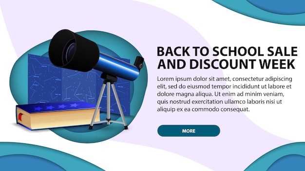 Back to school sale the week of discounts, today's web banner in paper cut style with telescope, a map of the constellations and the encyclopedia of astronomy