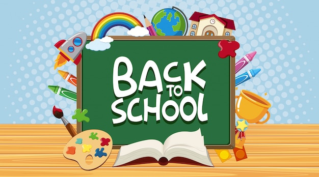 Back to school sign  board and school items