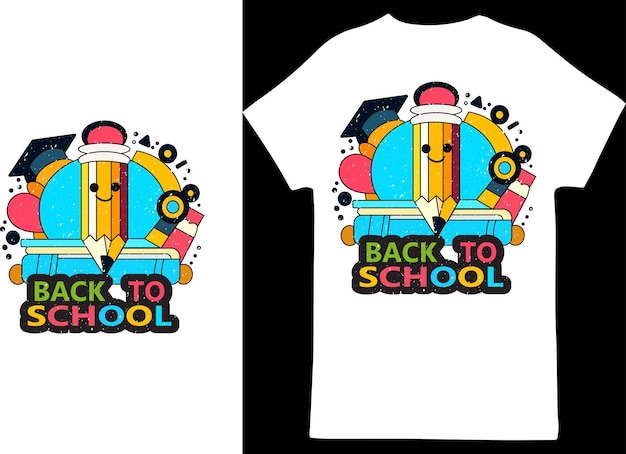 Back to School Tshirt design with white tshirt