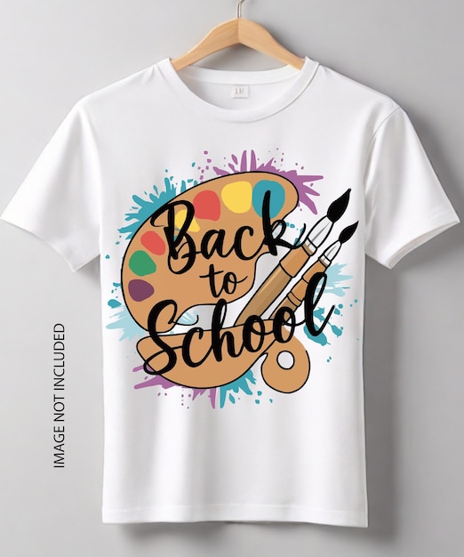 Back to school typography slogan Paint Brush for white t shirt design editabe vector print