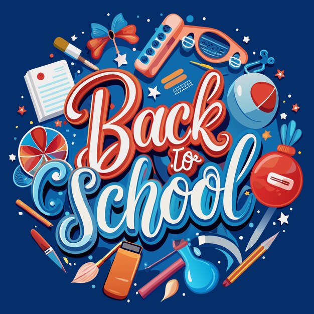 Vector back to school typography with colorful school supplies