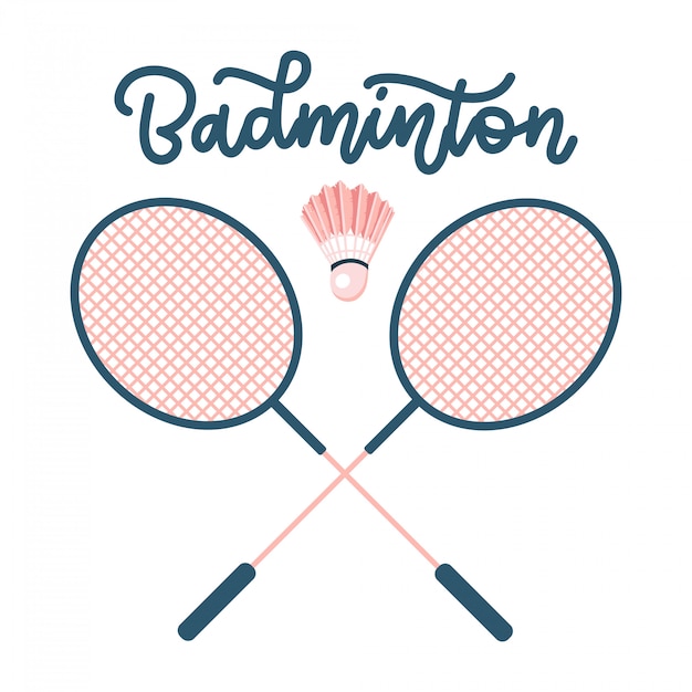 Badminton rackets with shuttlecock. sports equipment concept with hand drawn lettering.  flat illustration.