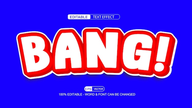 Bang editable text effect vector EPS with cute background