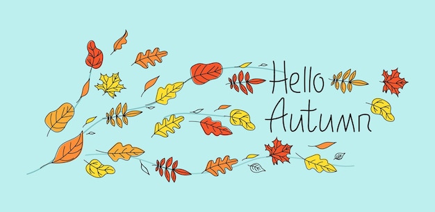 Vector banner background autumn leaves hand lettering hello autumn wind leaves are flying drawing doodle