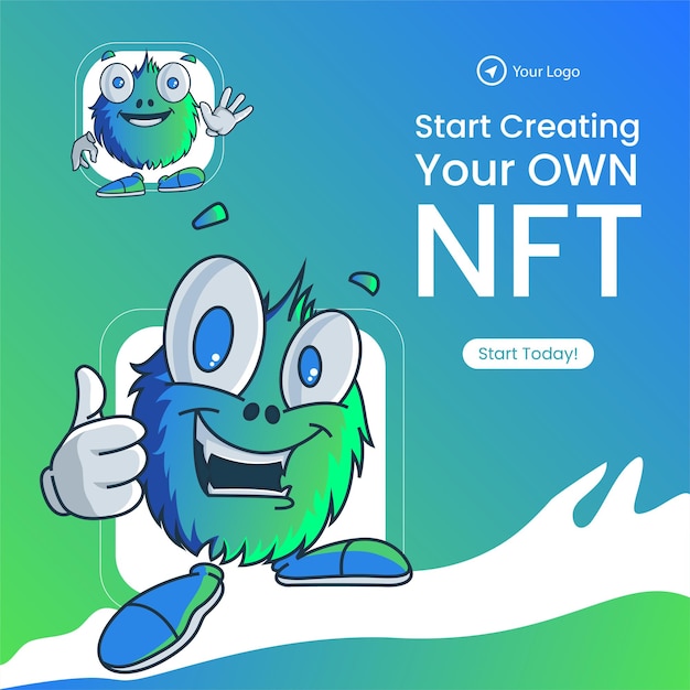 Banner design of start creating your own NFT template