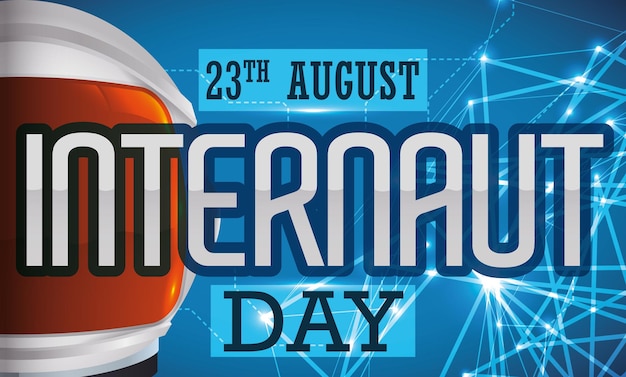 Banner with reminder for Internaut Day with astronaut helmet ready to surf in the World Wide Web