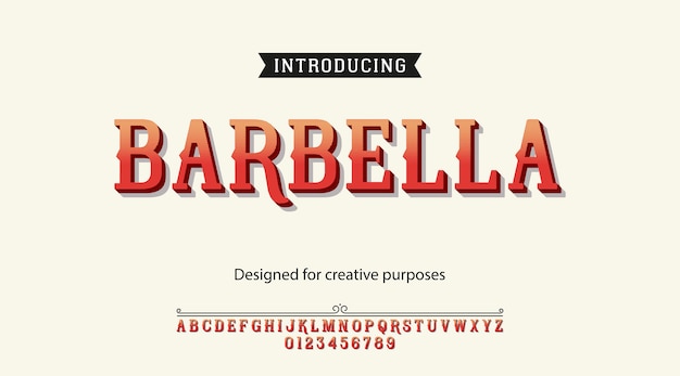 Barbella typeface. Font type with alphabet and numbers