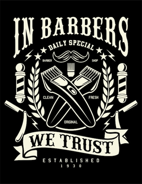 In Barbers We Trust