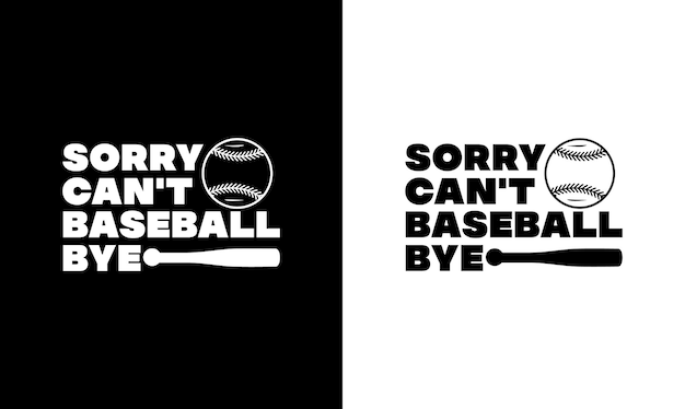 Baseball Quote T shirt design, typography