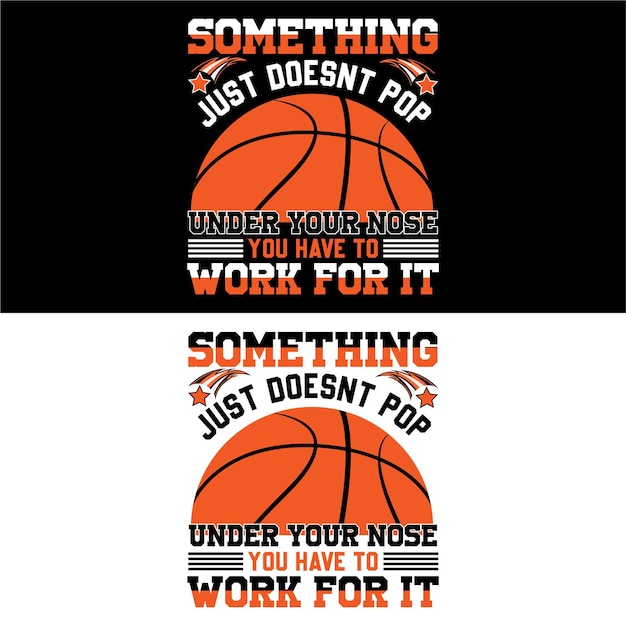 Vector basketball never stop basketball tshirt design