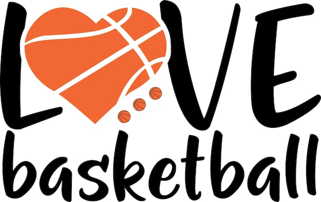 Vector basketball quote love basketball