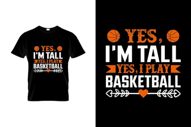 Basketball T-Shirt Design or Basketball poster Design, Basketball Quotes, Basketball Typography