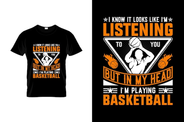 Basketball T-Shirt Design or Basketball poster Design, Basketball Quotes, Basketball Typography