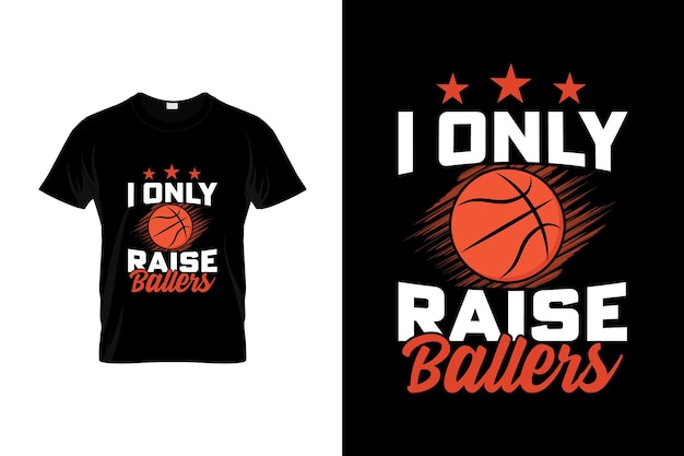 Basketball T-Shirt Design or Basketball poster Design, Basketball Quotes, Basketball Typography