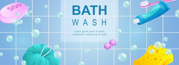 Bath wash horizontal web banner Bubbles foam soap sponge toothpaste toothbrush and other hygiene products in bathroom Vector illustration for header website cover templates in modern design