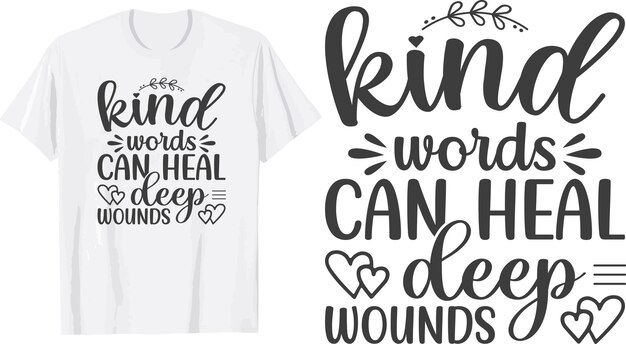 Be kind t shirt design